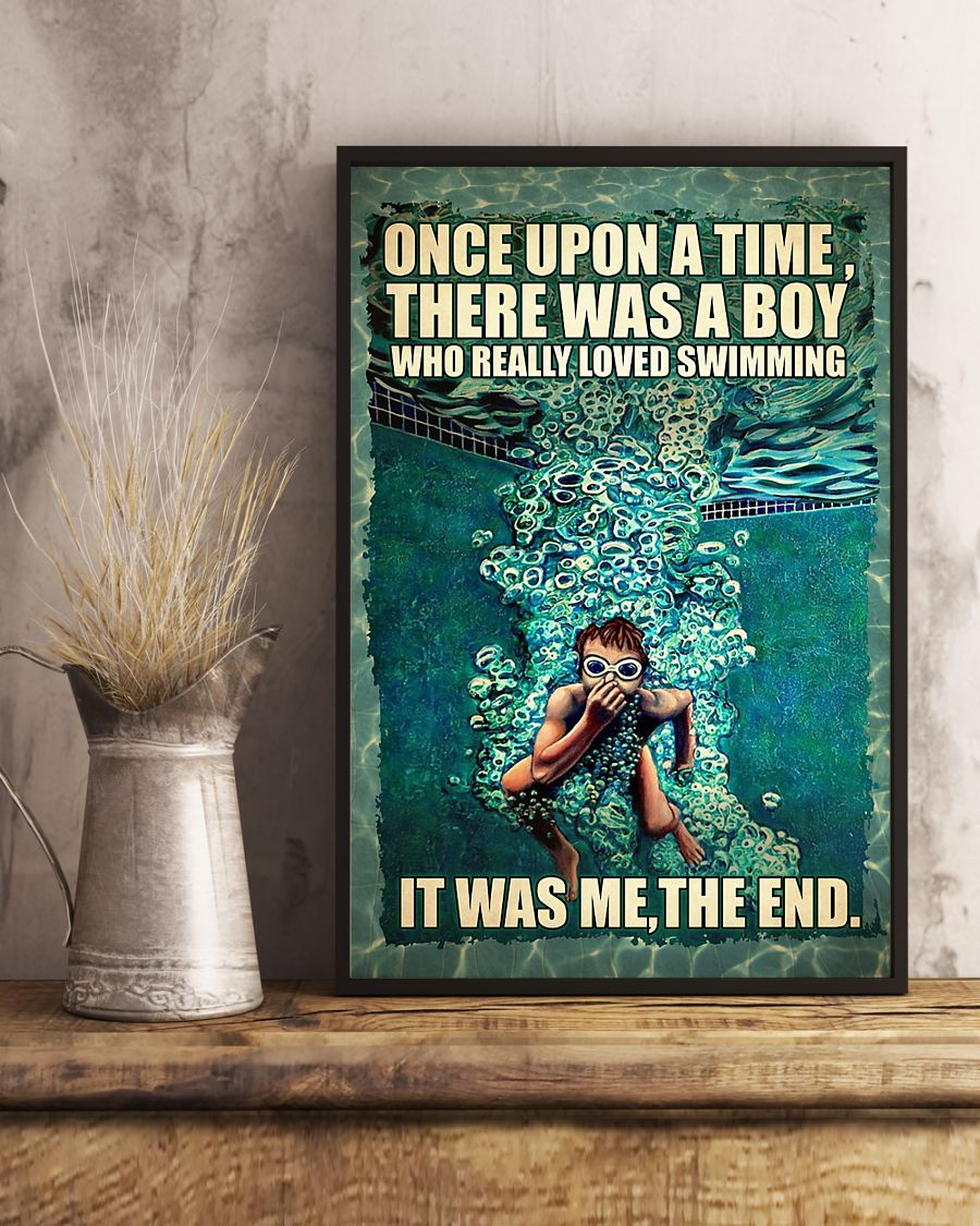Swimming Poster Once Upon A Time There Was A Boy Who Really Loved Swimming Vintage Room Home Decor Wall Art Gifts Idea - Mostsuit