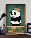 Panda Loves Poster Hello Sweet Cheeks Have A Seat Vintage Room Home Decor Wall Art Gifts Idea - Mostsuit