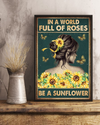 Sunflower Girl Butterfly Yellow Ribbon Poster In A World Full Of Roses Be A Sunflower Vintage Room Home Decor Wall Art Gifts Idea - Mostsuit