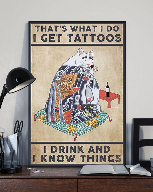 Tattoos Cat Drink Wine That's What I Do Poster Vintage Room Home Decor Wall Art Gifts Idea - Mostsuit