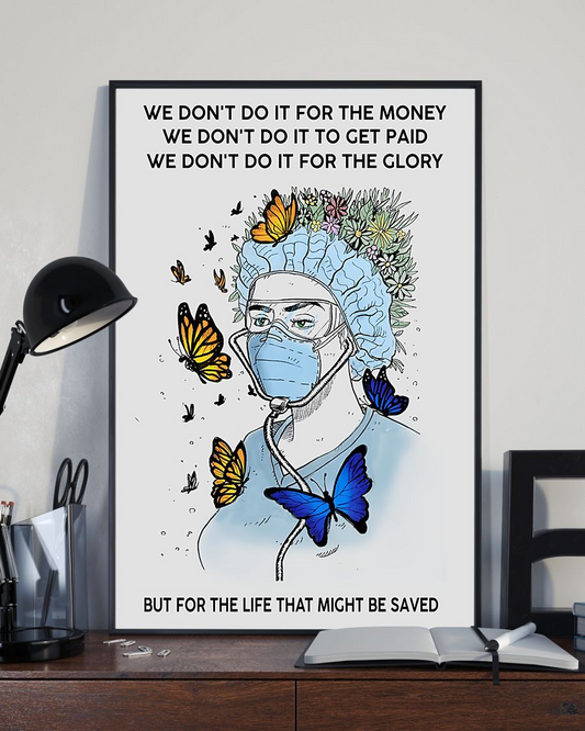 Nurse Poster We Don't Do It For The Money Vintage Room Home Decor Wall Art Gifts Idea - Mostsuit