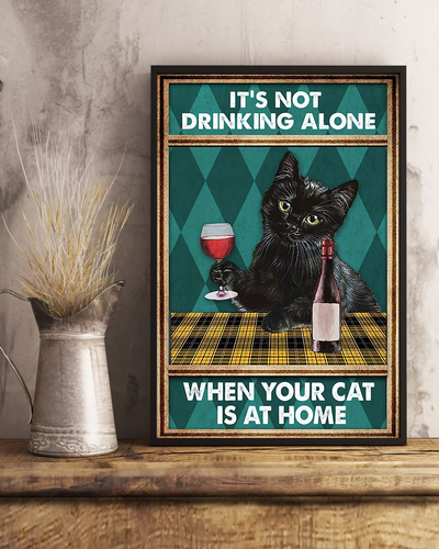 Black Cats Wine Canvas Prints It's Not Drinking Alone When Your Cat Is At Home Vintage Wall Art Gifts Vintage Home Wall Decor Canvas - Mostsuit