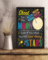 Teacher Supplies For Classroom School Poster Shoot for the Moon Decor Room Home Decor Wall Art Gifts Idea - Mostsuit