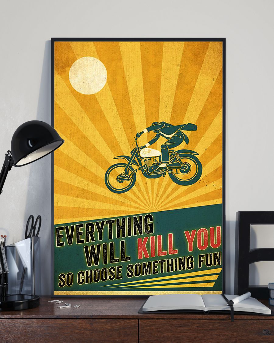 Biker Canvas Prints Everything Will Kill You Choose Something Fun Vintage Wall Art Gifts Vintage Home Wall Decor Canvas - Mostsuit