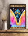 Eat Mushrooms See The Universe Poster Vintage Room Home Decor Wall Art Gifts Idea - Mostsuit