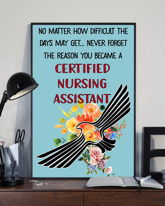 Never Forget The Reason You Became A CNA Canvas Prints Vintage Wall Art Gifts Vintage Home Wall Decor Canvas - Mostsuit