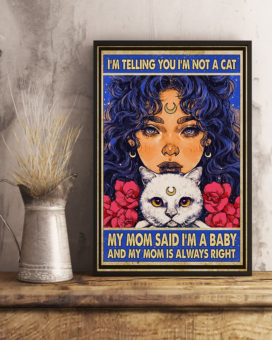 Cat Girl Poster I'm Telling You I'm Not A Cat Vintage Room Home Decor Wall Art Gifts Idea - Mostsuit