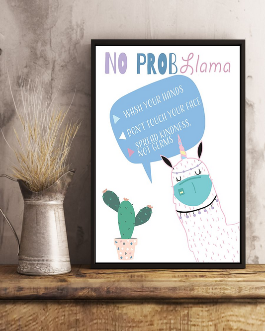 Classroom Hand Washing No Prob Llama Poster Room Home Decor Wall Art Gifts Idea - Mostsuit