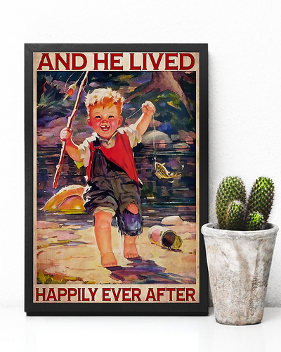 Fishing Boy Poster and He Lived Happily Ever After Vintage Room Home Decor Wall Art Gifts Idea - Mostsuit