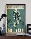 Cycling Canvas Prints When Nothing Goes Right Go Cycle Vintage Wall Art Gifts Vintage Home Wall Decor Canvas - Mostsuit