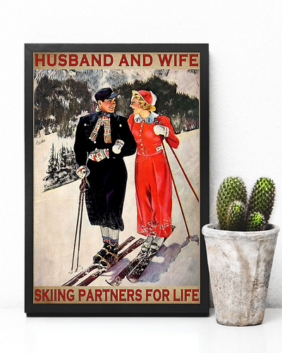 Skiing Husband And Wife Skiing Partners For Life Poster Vintage Room Home Decor Wall Art Gifts Idea - Mostsuit