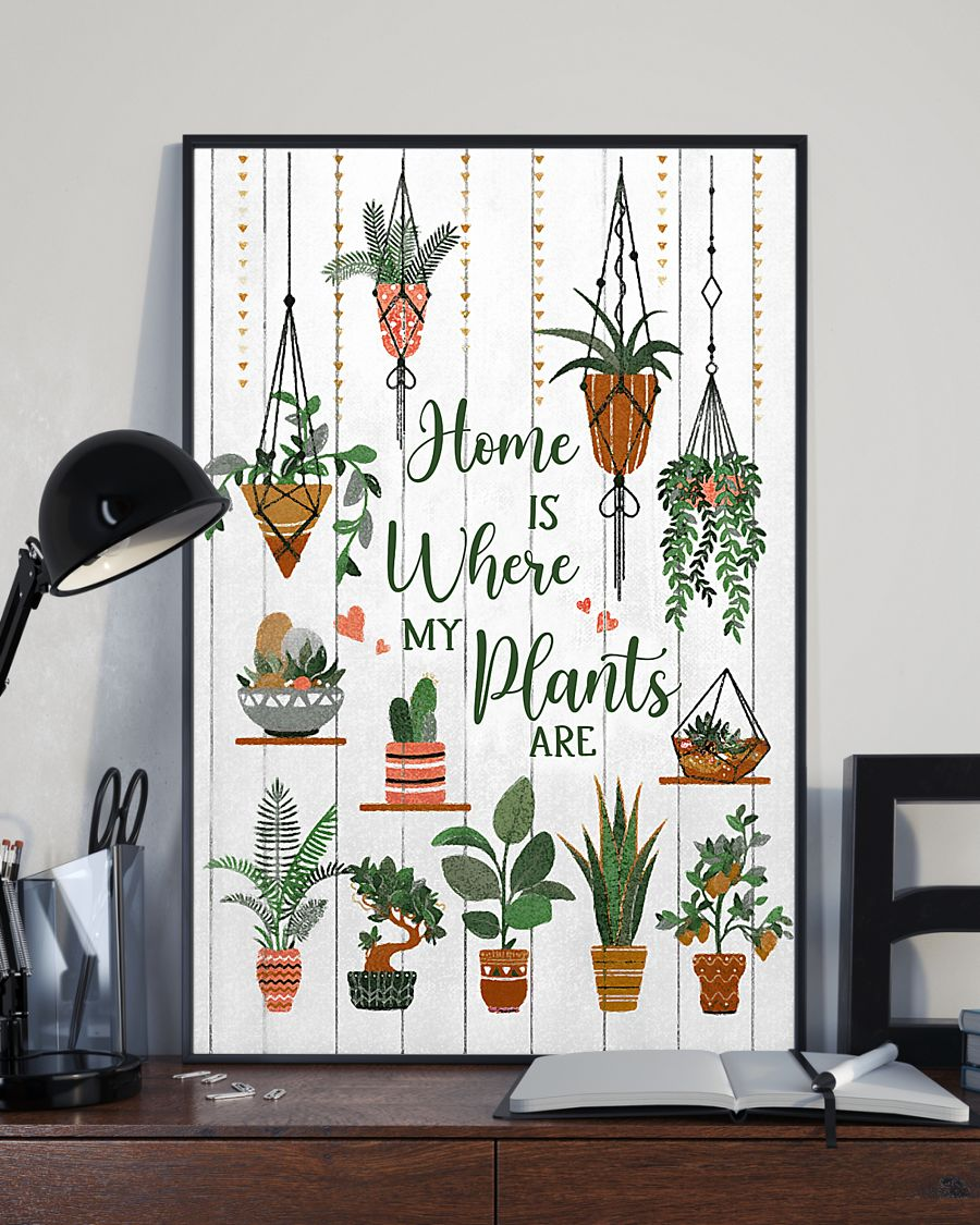 Gardening Home Is Where My Plants Are Canvas Prints Gardener Wall Art Gifts Vintage Home Wall Decor Canvas - Mostsuit