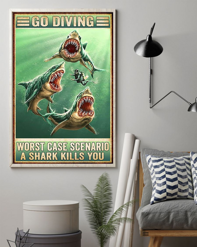 Scuba Diver Poster Go Diving Worst Case Scenario A Shark Kills You Vintage Room Home Decor Wall Art Gifts Idea - Mostsuit