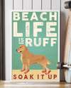 Golden Retriever Flip Flops Poster Beach Life Is Ruff Soak It Up Vintage Room Home Decor Wall Art Gifts Idea - Mostsuit