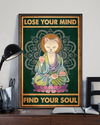 Yoga Cat Loves Poster Lose Your Mind Find Your Soul Vintage Room Home Decor Wall Art Gifts Idea - Mostsuit