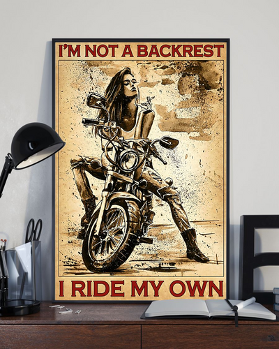 Motorcycle Girl Poster I'm Not A Backrest I Ride My Own Vintage Room Home Decor Wall Art Gifts Idea - Mostsuit