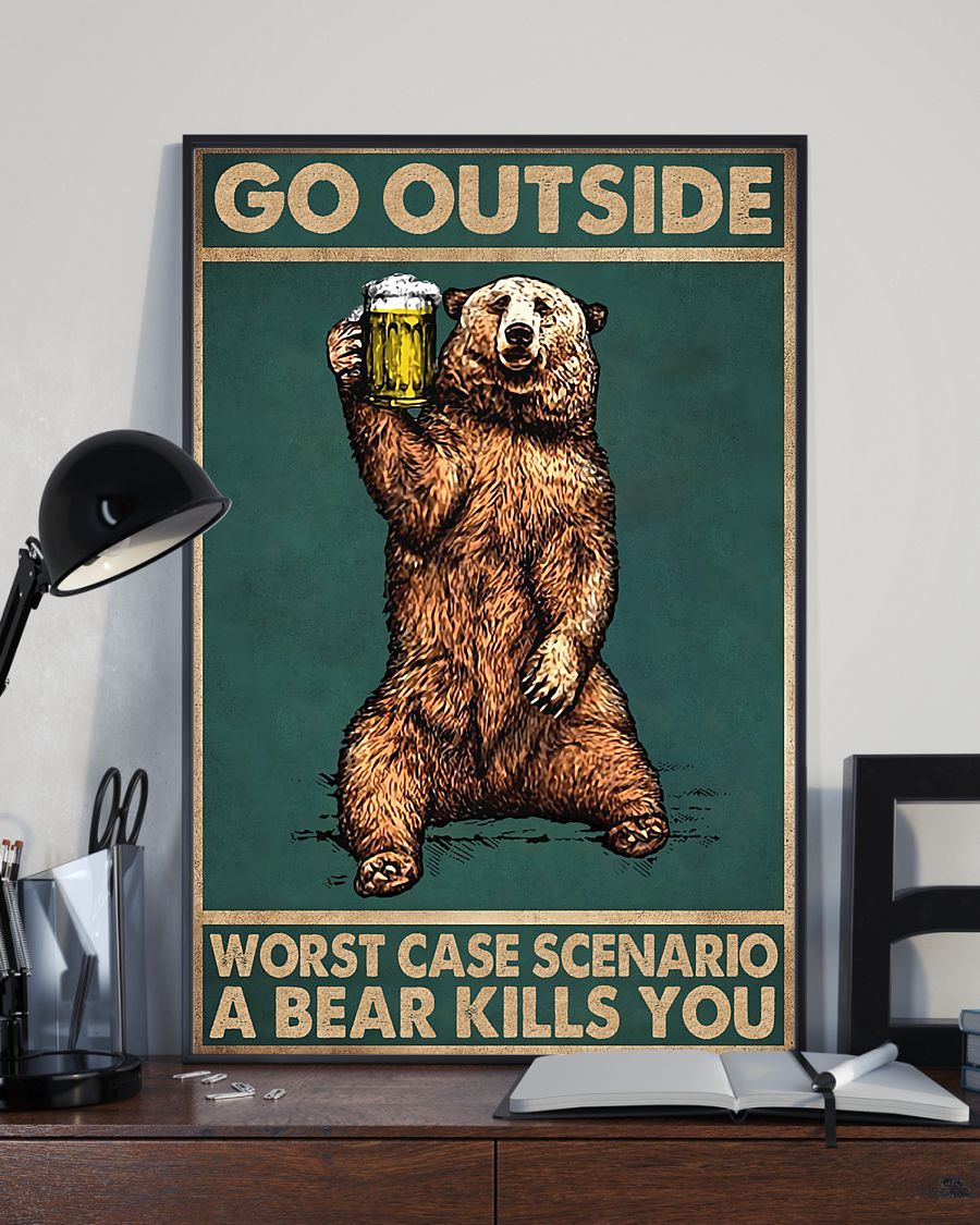 Bear Drinking Beer Retro Poster Go Outside Worst Case Scenario A Bear Kill You Vintage Room Home Decor Wall Art Gifts Idea - Mostsuit