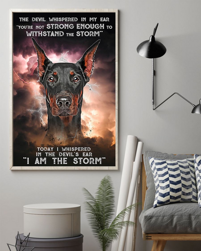 Doberman Dog Loves Poster I Am The Storm Vintage Room Home Decor Wall Art Gifts Idea - Mostsuit