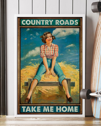 Country Living Poster Country Roads Take Me Home Vintage Room Home Decor Wall Art Gifts Idea - Mostsuit