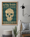 Skull Cat Loves Canvas Prints Why Hello Sweet Cheeks Have A Seat Vintage Wall Art Gifts Vintage Home Wall Decor Canvas - Mostsuit