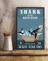 Shark Bathroom Funny Poster Wash Your Fins Vintage Room Home Decor Wall Art Gifts Idea - Mostsuit