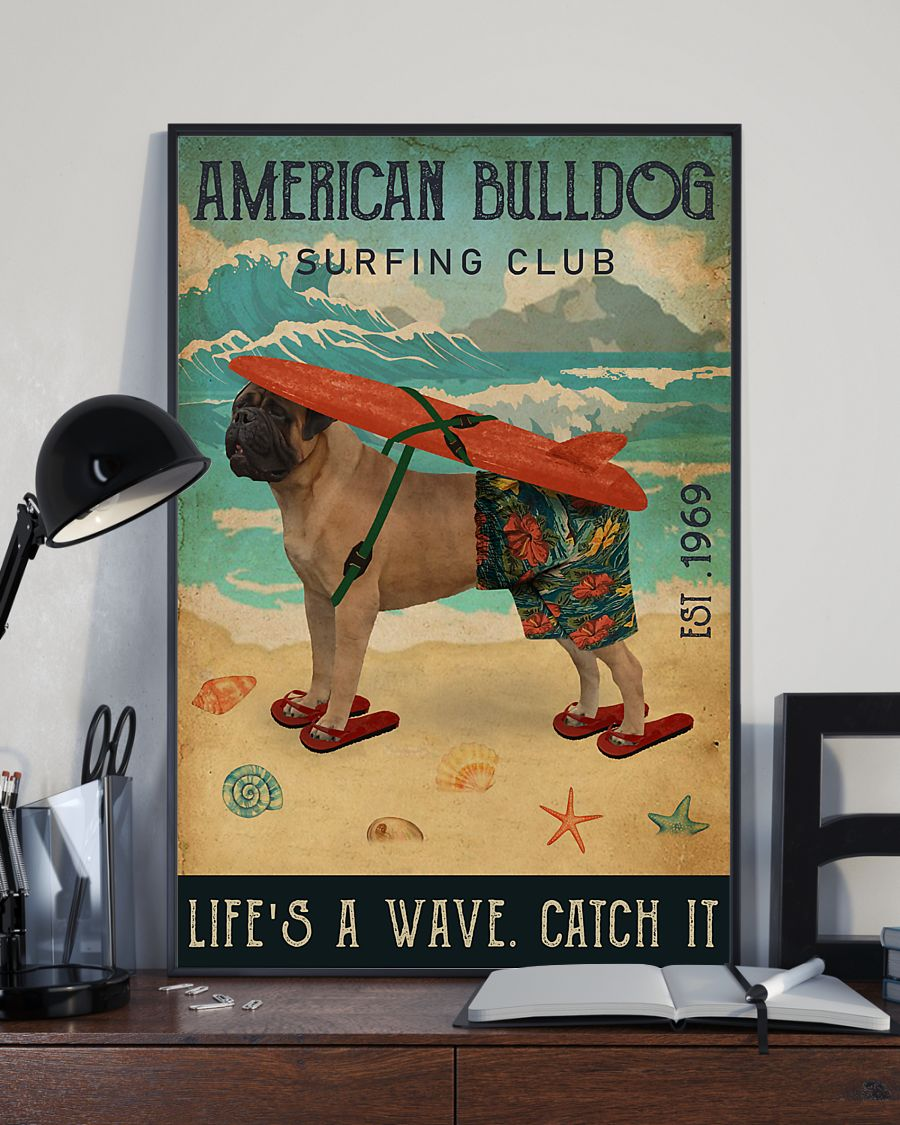 Surfing Club American Bulldog Poster Life's A Wave Catch It Vintage Room Home Decor Wall Art Gifts Idea - Mostsuit