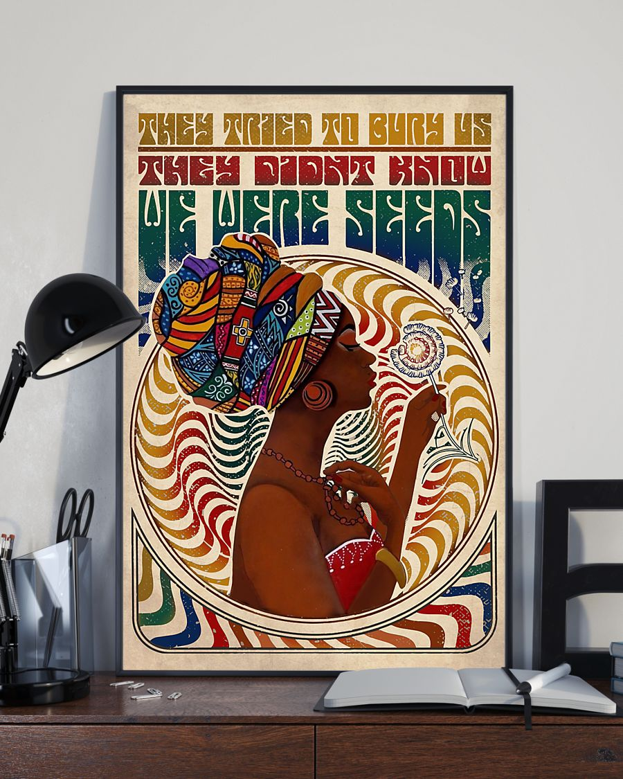 Black Girl Afro Woman Poster They Tried To Bury Us Vintage Pride Room Home Decor Wall Art Gifts Idea - Mostsuit