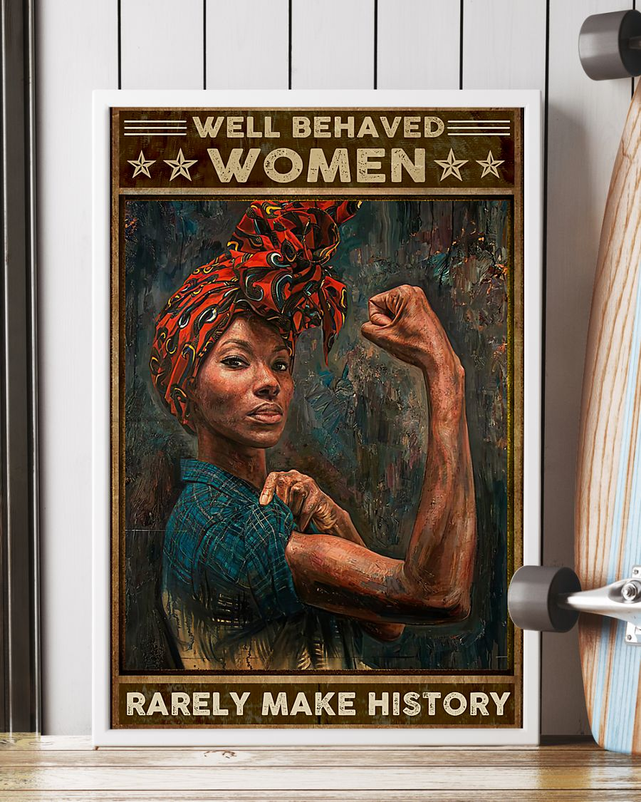 Afro Woman Black Girl Poster Well Behaved Women Rarely Make History Vintage Room Home Decor Wall Art Gifts Idea - Mostsuit