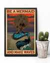 Mermaid Black Girl Canvas Prints Be A Mermaid And Make Waves Vintage Wall Art Gifts Vintage Home Wall Decor Canvas - Mostsuit