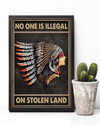 Native American Indian Girl Poster No One Is Illegal On Stolen Land Vintage Room Home Decor Wall Art Gifts Idea - Mostsuit