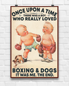 Boxing And Dogs Loves Canvas Prints Once Upon A Time Vintage Wall Art Gifts Vintage Home Wall Decor Canvas - Mostsuit