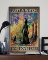 Just A Witch Who Loves Cats Canvas Prints Vintage Wall Art Gifts Vintage Home Wall Decor Canvas - Mostsuit
