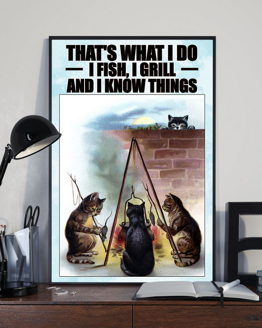 Fishing Cats Canvas Prints That's What I Do I Fish I Grill And I Know Things Vintage Wall Art Gifts Vintage Home Wall Decor Canvas - Mostsuit