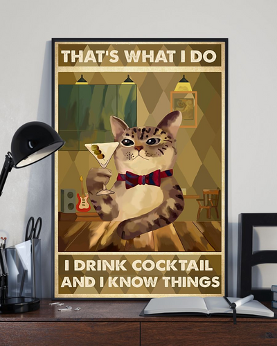 Cat Canvas Prints That's What I Do I Drink Cocktail And I Know Things Vintage Wall Art Gifts Vintage Home Wall Decor Canvas - Mostsuit