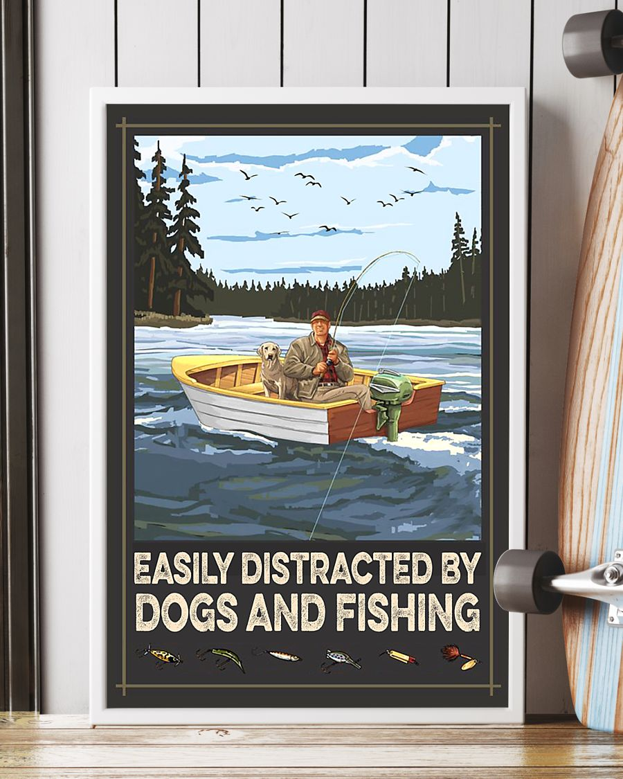 Fishing And Dogs Poster Easily Distracted Vintage Room Home Decor Wall Art Gifts Idea - Mostsuit