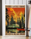 Camping Poster Every Little Thing is Gonna Be Alright Vintage Room Home Decor Wall Art Gifts Idea - Mostsuit