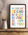 Be Bright Be Kind Be Brave Classroom Teacher Poster Vintage Room Home Decor Wall Art Gifts Idea - Mostsuit