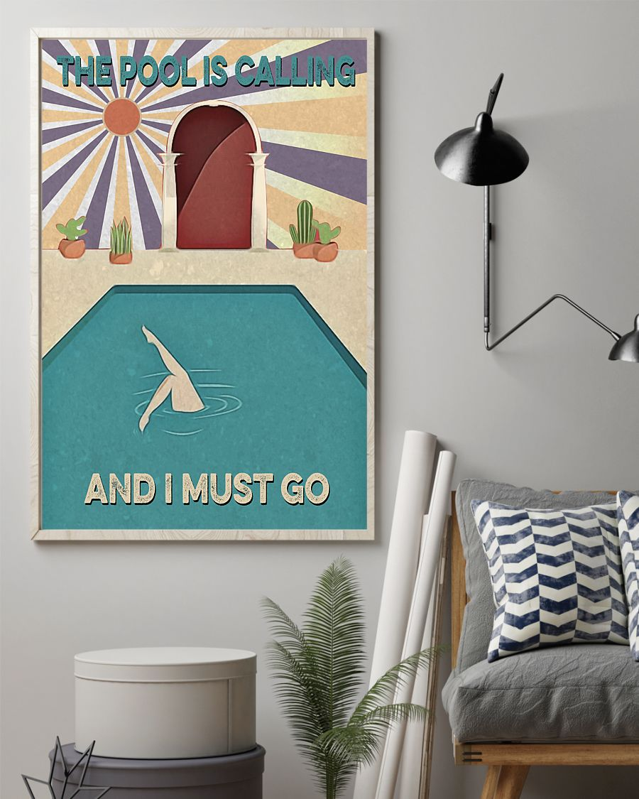 Swimming The Pool Is Calling Poster Vintage Room Home Decor Wall Art Gifts Idea - Mostsuit