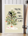 Funny Black Cat Christmas Poster There Are No Ordinary Cat Room Home Decor Wall Art Gifts Idea - Mostsuit