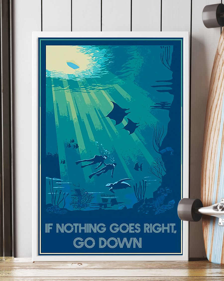 Scuba Diving Poster If Nothing Goes Right Go Down Scuba Diver Vintage Room Home Decor Wall Art Gifts Idea - Mostsuit