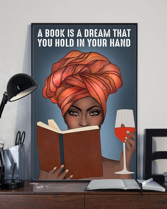 Black Girl Loves Book Wine Poster A Book Is A Dream That You Hold In Your Hand Vintage Room Home Decor Wall Art Gifts Idea - Mostsuit