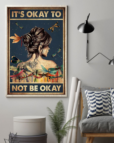 Dragonfly Girl Poster It's Okay To Not Be Okay Vintage Room Home Decor Wall Art Gifts Idea - Mostsuit