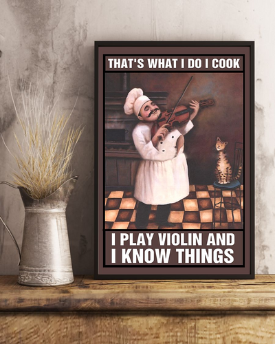 Chef Cat Violin Loves Poster That's What I Do I Cook I Play Violin Vintage Room Home Decor Wall Art Gifts Idea - Mostsuit