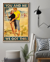 Fishing Couple You And Me We Got This Poster Vintage Room Home Decor Wall Art Gifts Idea - Mostsuit
