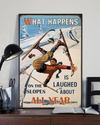 Skiing Poster What Happens On The Slope Vintage Room Home Decor Wall Art Gifts Idea - Mostsuit