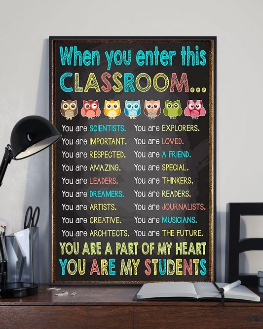 Owl When You Enter This Classroom Teacher Canvas Prints Vintage Wall Art Gifts Vintage Home Wall Decor Canvas - Mostsuit