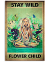 Yoga Girl Poster Stay Wild Flower Child Vintage Room Home Decor Wall Art Gifts Idea - Mostsuit