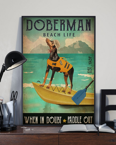 Doberman Dog Beach Life Canvas Prints When It Doubt Paddle Out Vintage Wall Art Gifts Vintage Home Wall Decor Canvas - Mostsuit