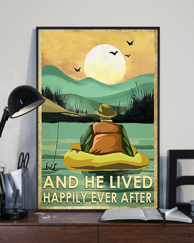 Fishing Man Poster And He Lived Happily Ever After Vintage Room Home Decor Wall Art Gifts Idea - Mostsuit