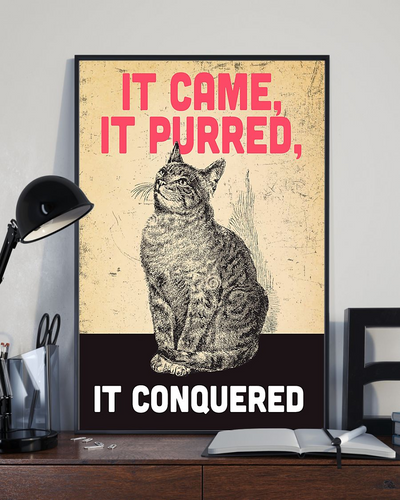 Cat Loves Poster It Came It Purred It Conquered Vintage Room Home Decor Wall Art Gifts Idea - Mostsuit